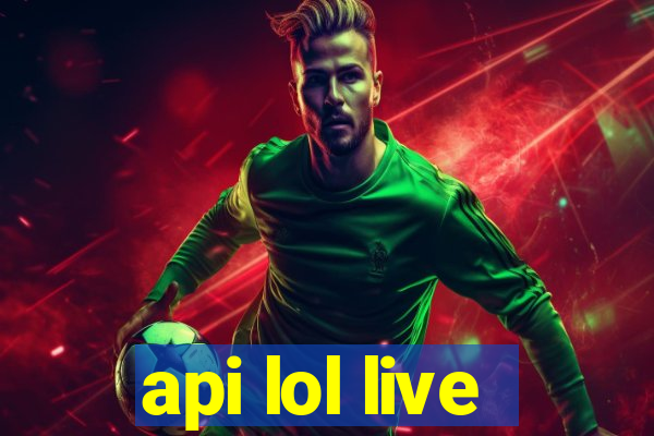 api lol live